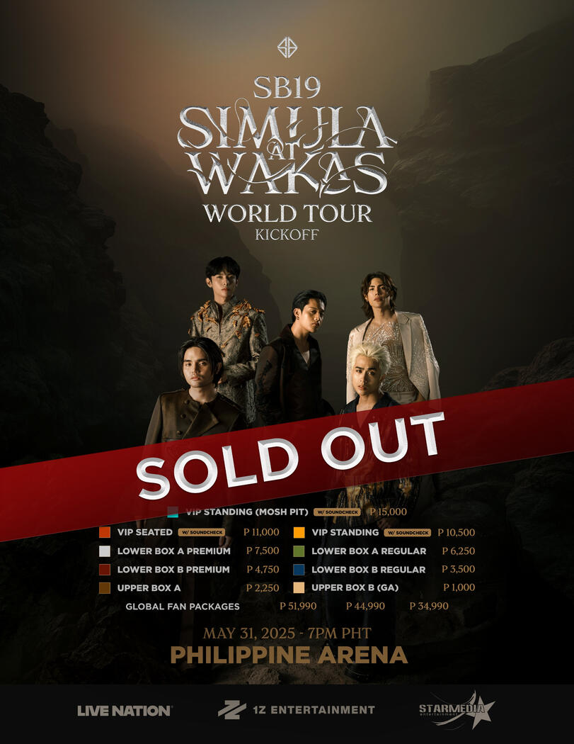 SIMULA AT WAKAS WORLD TOUR KICK OFF CONCERT (DAY 1) Philippine Arena Bulacan May 31, 2024 | 07:00 PM SOLD OUT