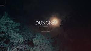 DUNGKA! Lyric Video
